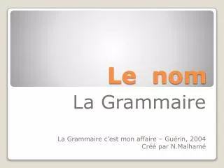 le nom
