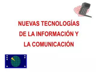 nuevas tecnolog as de la informaci n y la comunicaci n