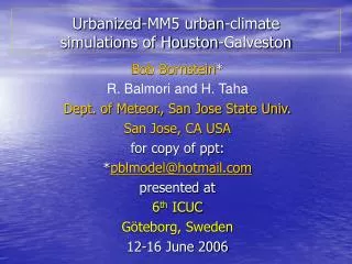 Urbanized-MM5 urban-climate simulations of Houston-Galveston