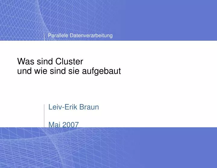 was sind cluster und wie sind sie aufgebaut