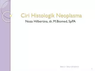 ciri histologik neoplasma