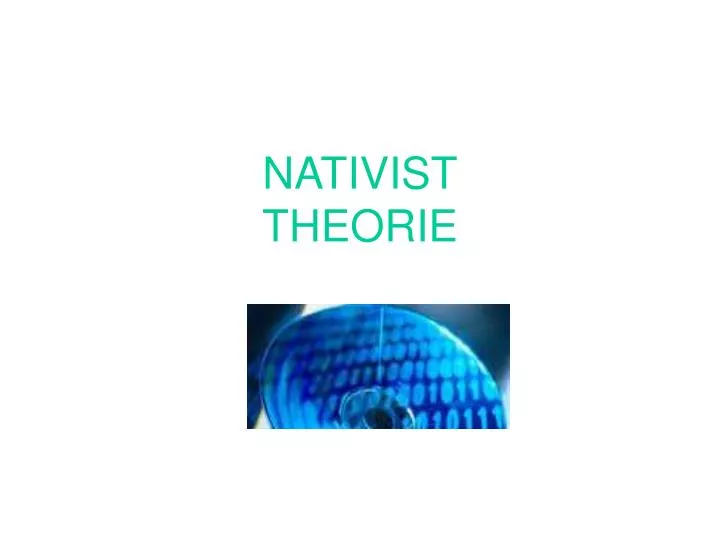 nativist theorie