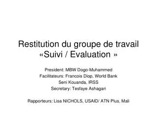 Restitution du groupe de travail «Suivi / Evaluation »