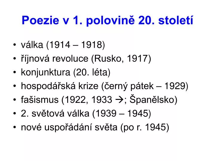 poezie v 1 polovin 20 stolet