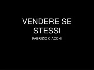 vendere se stessi