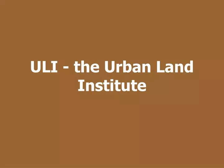 uli the urban land institute