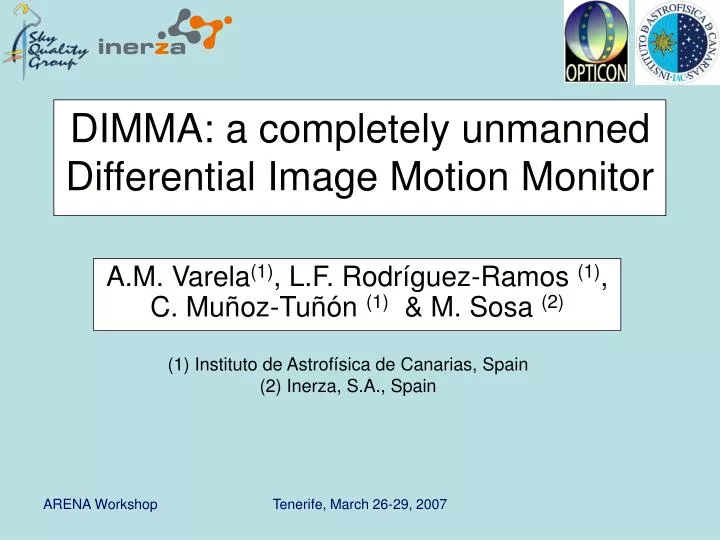 dimma a completely unmanned differential image motion monitor