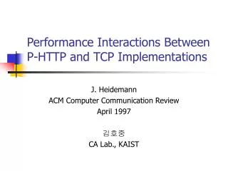 Performance Interactions Between P-HTTP and TCP Implementations