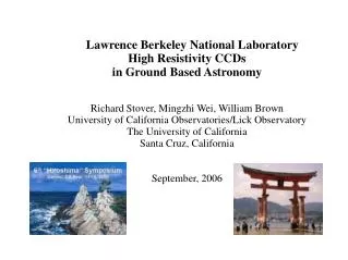 Lawrence Berkeley National Laboratory High Resistivity CCDs in Ground Based Astronomy