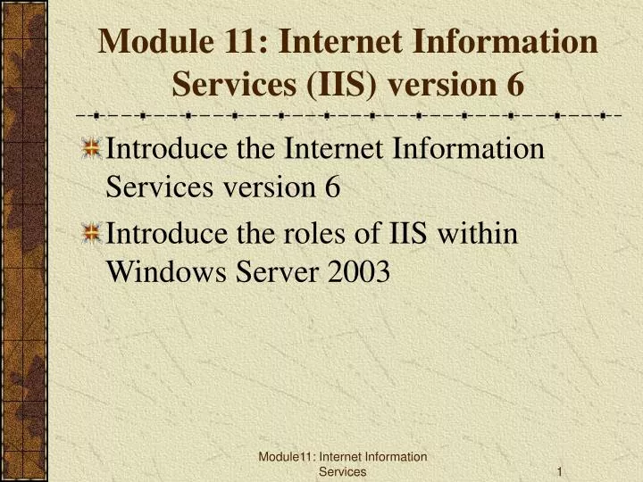 module 11 internet information services iis version 6