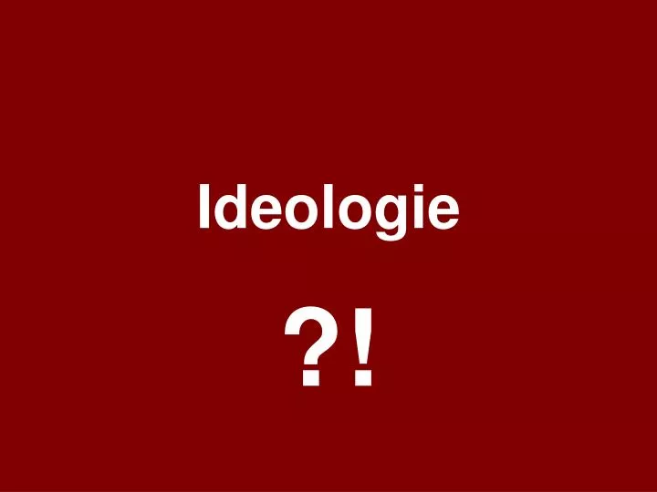 ideologie