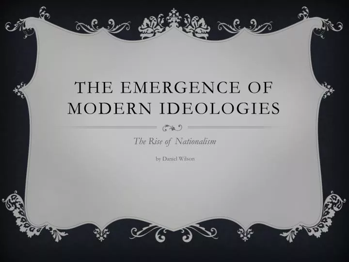 the emergence of modern ideologies