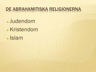 de abrahamitiska religionerna