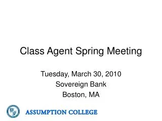 Class Agent Spring Meeting