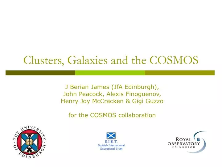 clusters galaxies and the cosmos