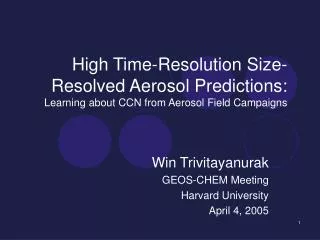 Win Trivitayanurak GEOS-CHEM Meeting Harvard University April 4, 2005