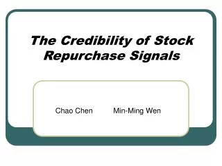 The Credibility of Stock Repurchase Signals