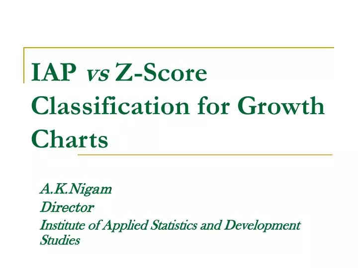 iap vs z score classification for growth charts