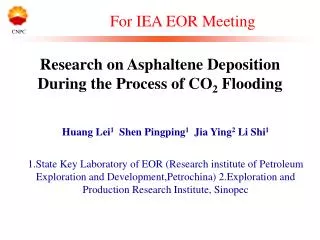 Research on Asphaltene Deposition During the Process of CO 2 Flooding