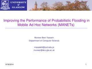 Improving the Performance of Probabilistic Flooding in Mobile Ad Hoc Networks (MANETs)