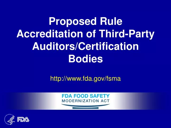 proposed rule accreditation of third party auditors certification bodies