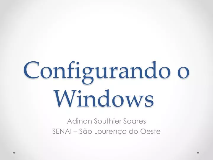 configurando o windows