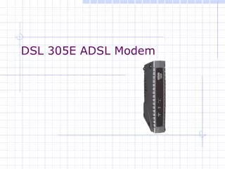 DSL 305E ADSL Modem