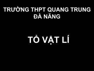 tr ng thpt quang trung n ng