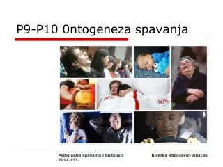 p9 p10 0ntogeneza spavanja