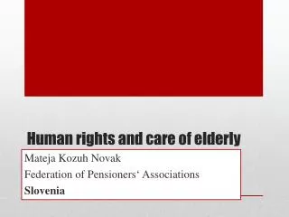 Human rights and care of elderly