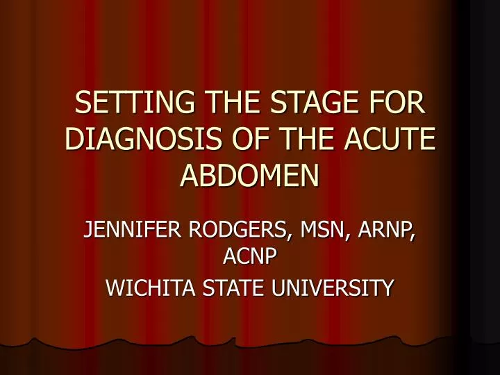setting the stage for diagnosis of the acute abdomen