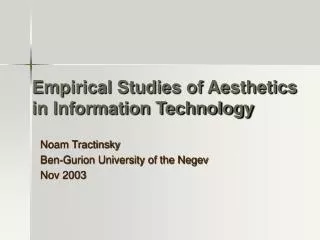 Empirical Studies of Aesthetics in Information Technology