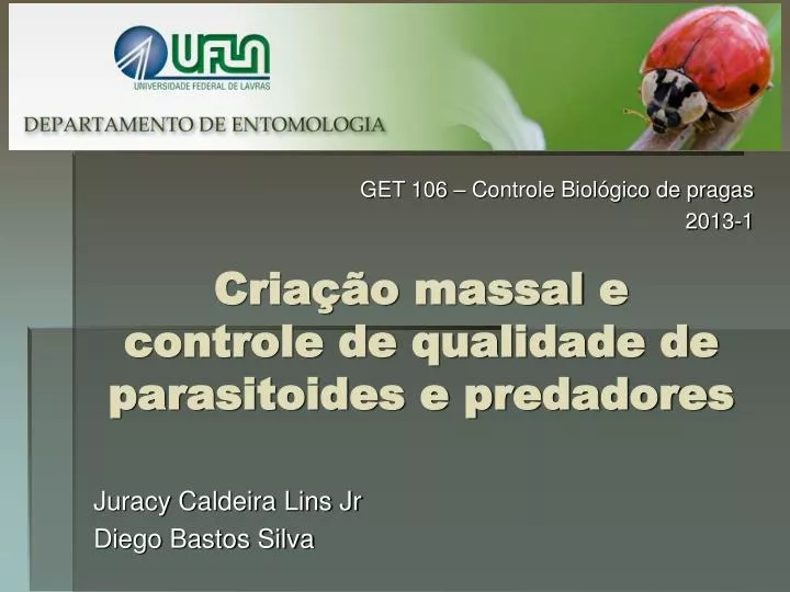 cria o massal e controle de qualidade de parasitoides e predadores