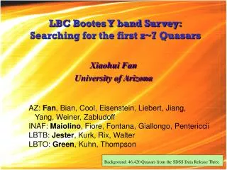 LBC Bootes Y band Survey: Searching for the first z~7 Quasars