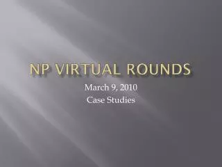 Np Virtual rounds