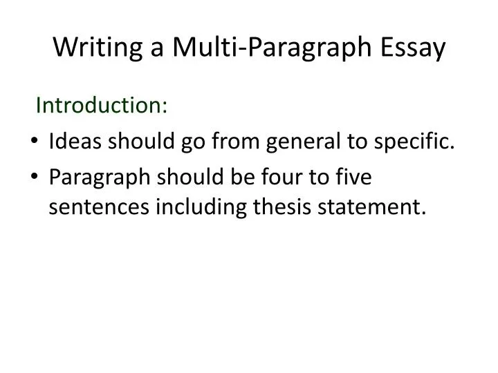 writing a multi paragraph essay