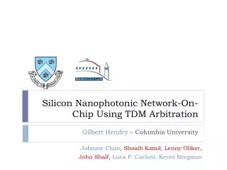 Silicon Nanophotonic Network-On-Chip Using TDM Arbitration