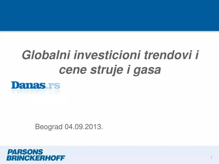 globalni investicioni trendovi i cene struje i gasa