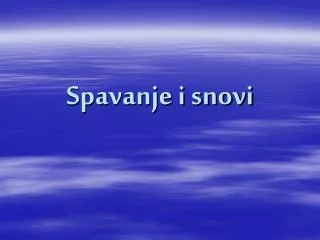 spavanje i snovi