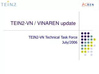 TEIN2-VN / VINAREN update