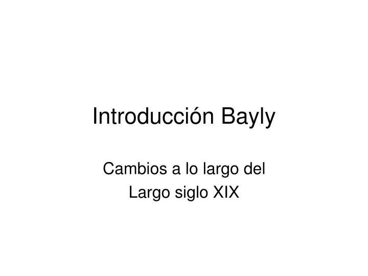 introducci n bayly