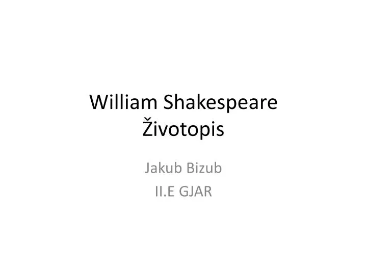 william shakespeare ivotopis