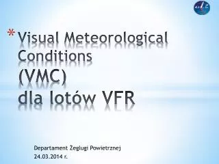 visual meteorological conditions vmc dla lot w vfr