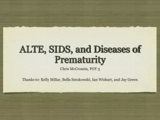 ALTE, SIDS, and Diseases of Prematurity