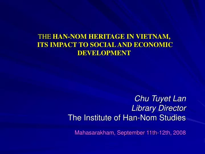 the han nom heritage in vietnam its impact to social and economic development