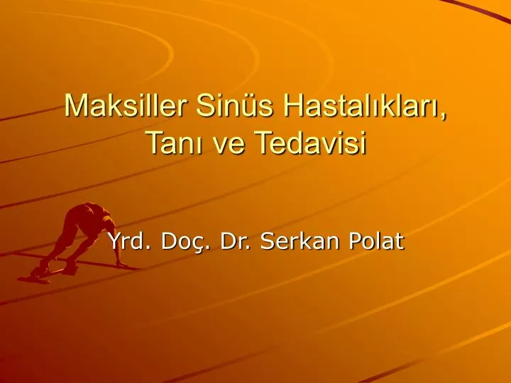 maksiller sin s hastal klar tan ve tedavisi