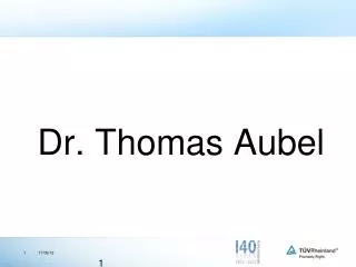 Dr. Thomas Aubel