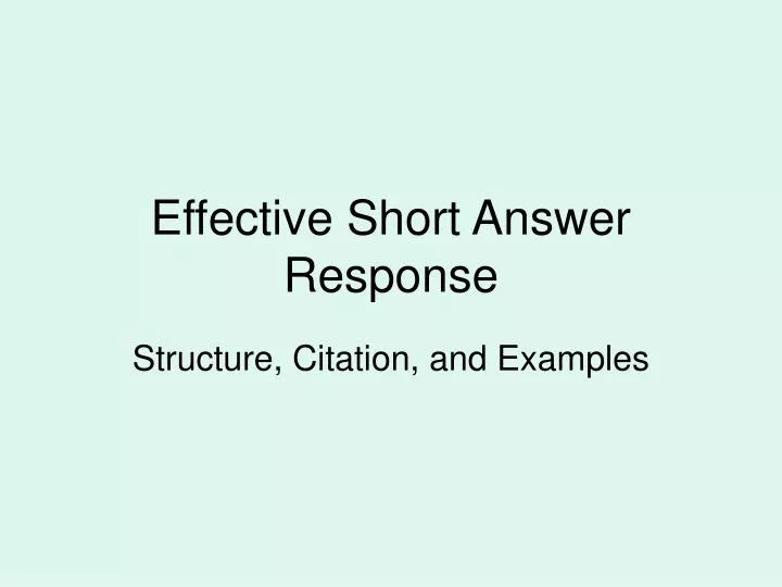 effective short answer response