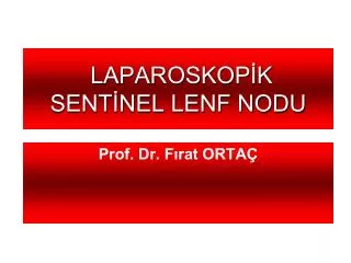 laparoskop k sent nel lenf nodu
