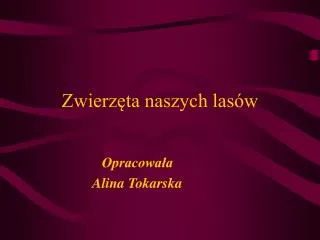 zwierz ta naszych las w